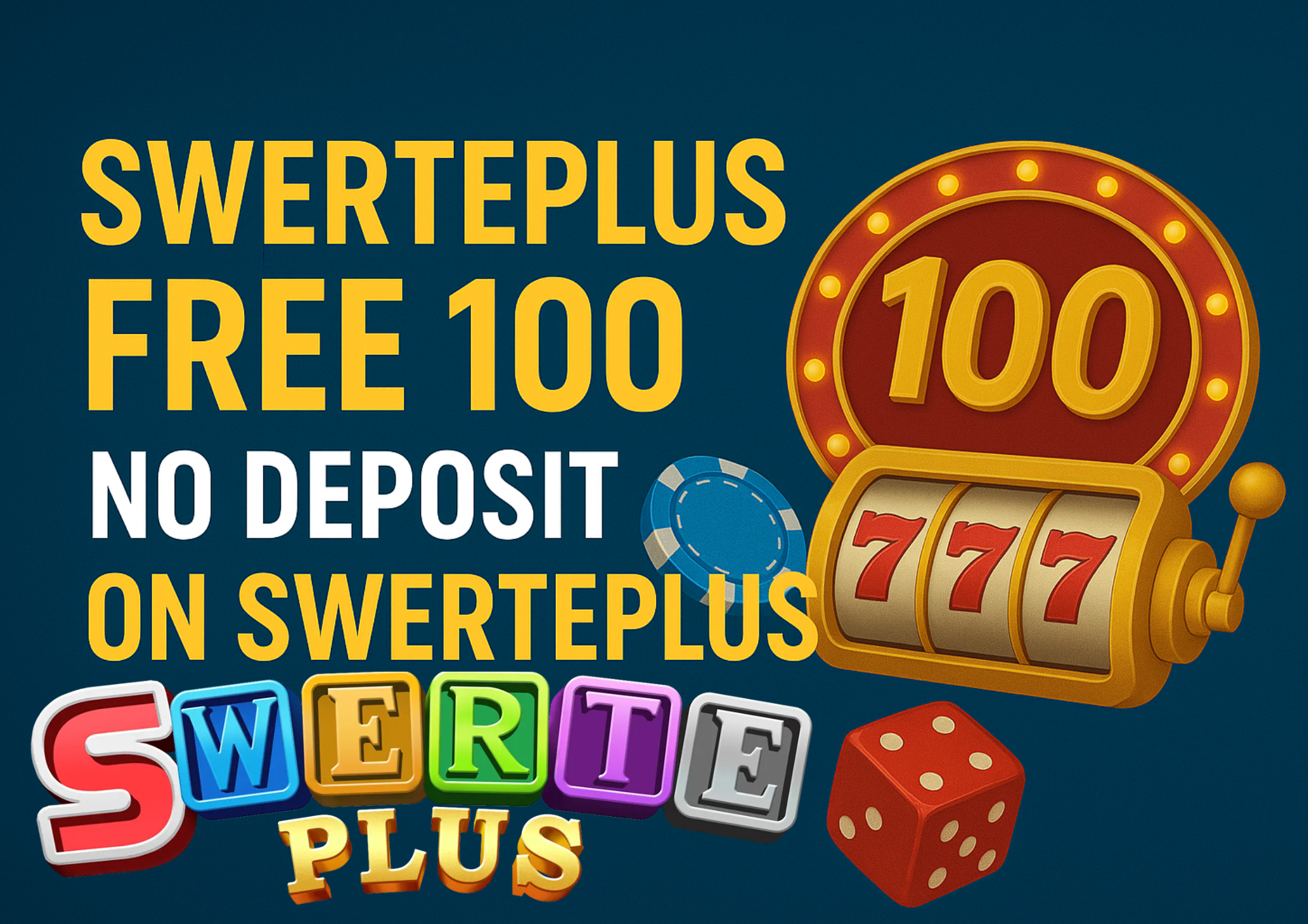 SwertePlus Free 100 – No Deposit, No Hassle